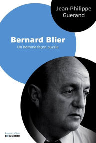 Title: Bernard Blier, Author: Jean-Philippe GUERAND