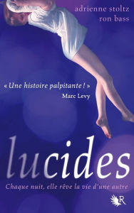 Title: Lucides, Author: Ronald Bass