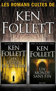Title: Les Piliers de la Terre suivi de Un monde sans fin, Author: Ken Follett