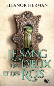 Title: Le Sang des dieux et des rois - Livre I, Author: Eleanor Herman