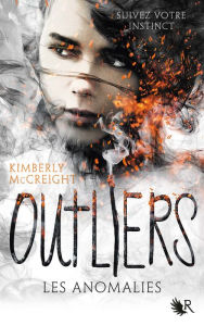 Title: Outliers - Livre I, Author: Kimberly McCreight