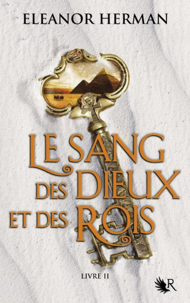 Le Sang des dieux et des rois - Livre II