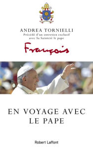 Title: En voyage avec le pape, Author: Pape Francois