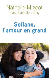 Title: Sofiane, l'amour en grand, Author: Nathalie Migeot