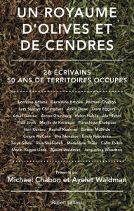 Title: Un royaume d'olives et de cendres, Author: Michael Chabon