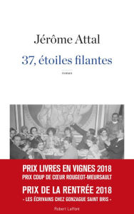 Title: 37, étoiles filantes, Author: Jérôme Attal