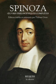 Title: Oeuvres complètes, Author: Benedict de Spinoza