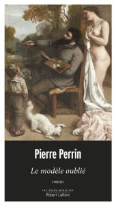 Title: Le Modèle oublié, Author: Pierre Perrin