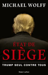 Title: État de siège, Author: Michael Wolff