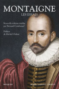 Title: Les Essais, Author: Michel de Montaigne