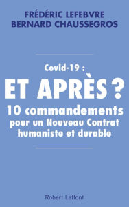 Title: Covid-19 : et après ?, Author: Frédéric Lefebvre