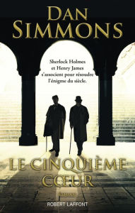 Title: Le Cinquième Coeur, Author: Dan Simmons