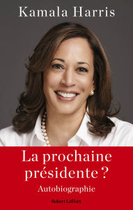 Title: Nos vérités - Mon rêve américain, Author: Kamala Harris