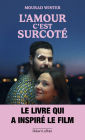 L'Amour, c'est surcoté