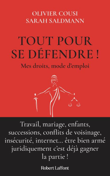 Tout pour se défendre ! - Mes droits, mode d'emploi