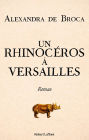 Un rhinocéros à Versailles