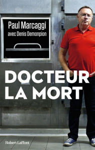 Title: Docteur la mort, Author: Denis Demonpion