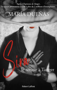 Title: Sira, le retour à Tanger, Author: María Dueñas