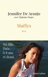 Title: Maëlys, Author: Jennifer de Araujo