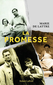 Title: La Promesse, Author: Marie de Lattre