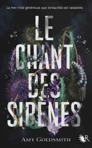 Title: Le Chant des sirènes, Author: Amy Goldsmith