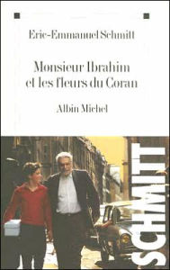 Title: Monsieur Ibrahim Et Les Fleurs Du Coran / Edition 1, Author: Eric-Emmanuel Schmitt