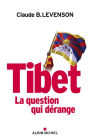 Tibet: La question qui dérange