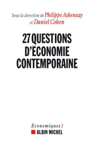 Title: 27 Questions d'économie contemporaine: Economiques 1, Author: Albin Michel