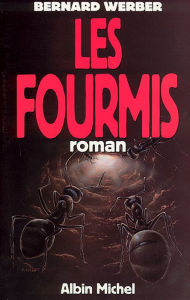 Title: Les Fourmis, Author: Bernard Werber