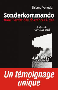 Title: Sonderkommando, Author: Shlomo Venezia