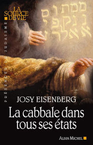 Title: La Cabbale dans tous ses états, Author: Josy Eisenberg