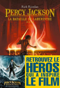 Title: La bataille du labyrinthe (The Battle of the Labyrinth), Author: Rick Riordan