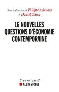 Title: 16 Nouvelles Questions d'économie contemporaine: Economiques 2, Author: Joshua C. Love