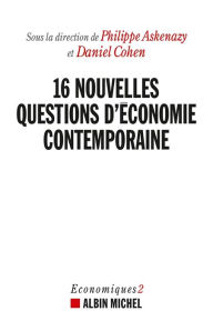 Title: 16 nouvelles questions d'économie contemporaine: Economiques 2, Author: Albin Michel