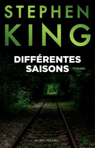 Title: Différentes saisons, Author: Stephen King