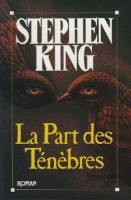 Title: La Part des ténèbres, Author: Stephen King