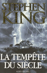 Title: La Tempête du siècle, Author: Stephen King