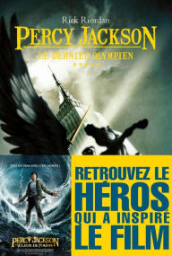 Title: Le Dernier Olympien: Percy Jackson - tome 5, Author: Rick Riordan