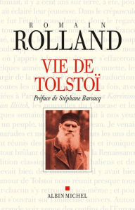 Title: Vie de Tolstoï, Author: Romain Rolland