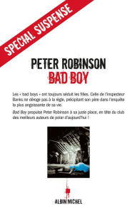 Title: Bad boy, Author: Peter Robinson