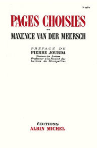 Title: Pages choisies, Author: Maxence Van Der Meersch