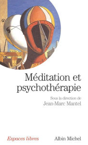 Title: Méditation et psychothérapie, Author: Collectif