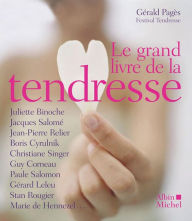 Title: Le Grand Livre de la tendresse, Author: Collectif