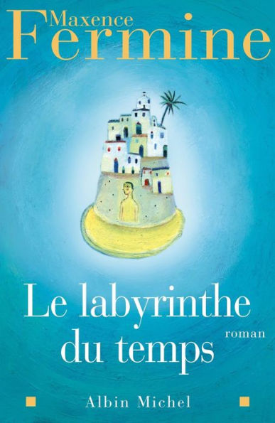 Le Labyrinthe du temps