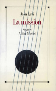 Title: La Mission, Author: Jean Levi