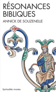 Title: Résonances bibliques, Author: Annick de Souzenelle