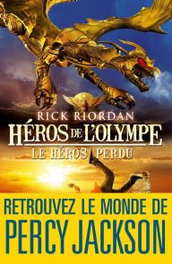 Title: Héros de l'Olympe - tome 1: Le Héros perdu, Author: Rick Riordan