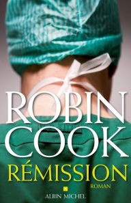 Title: Rémission, Author: Robin Cook
