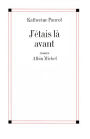 J'étais là avant