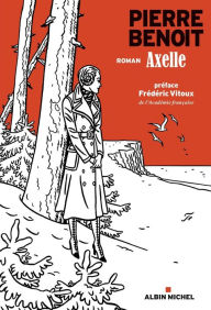 Title: Axelle, Author: Pierre Benoit